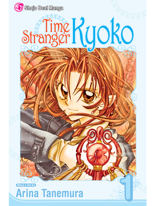 Title details for Time Stranger Kyoko, Volume 1 by Arina Tanemura - Available